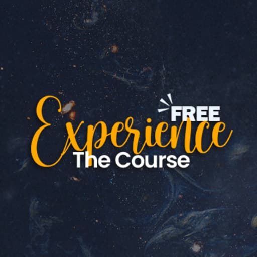 Experience the Course - FREE